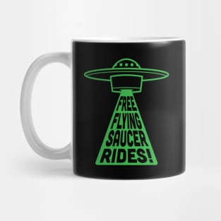 Free Flying Saucer Rides Mug